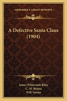 Paperback A Defective Santa Claus (1904) Book