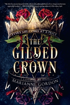 Hardcover The Gilded Crown: A Raven's Trade Novel Book