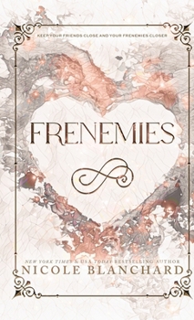 Hardcover Frenemies: A Student / Teacher, Enemies to Lovers Romance Book