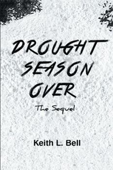 Hardcover Drought Season Over: The Sequel Book