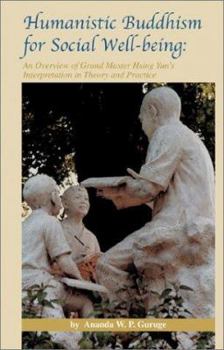 Paperback Humanistic Buddhism for Social Well-Being Book