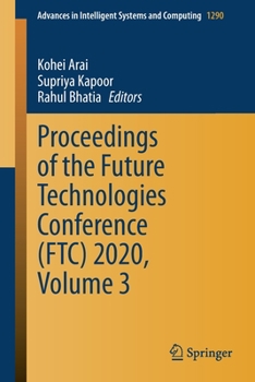 Paperback Proceedings of the Future Technologies Conference (Ftc) 2020, Volume 3 Book