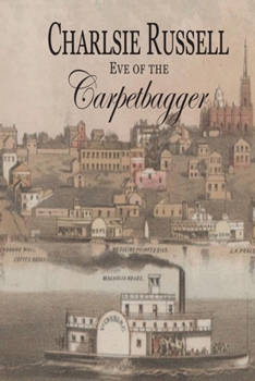 Paperback Eve of the Carpetbagger Book