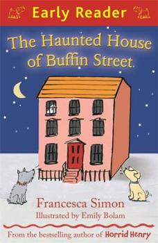 Paperback The Haunted House of Buffin Street (Early Reader: Buffin Street) Book