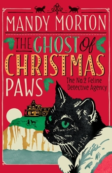 Paperback The Ghost of Christmas Paws Book