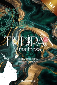 Paperback Tulipán y Mariposa [Spanish] Book