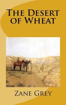 Paperback The Desert of Wheat Book