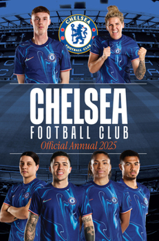 Hardcover Chelsea Football Club: Official Annual 2025 Book