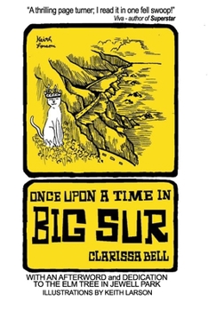 Paperback Once Upon a Time in Big Sur Book