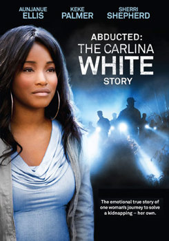 DVD Abducted: The Carlina White Story Book