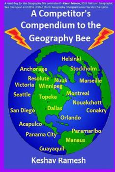 Paperback A Competitor's Compendium to the Geography Bee Book