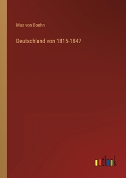 Paperback Deutschland von 1815-1847 [German] Book