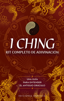 Misc. I Ching. Kit Completo de Adivinación [Spanish] Book