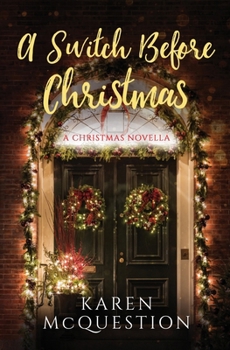 Paperback A Switch Before Christmas Book