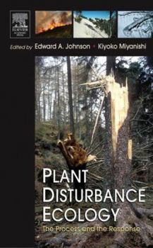 Hardcover Plant Disturbance Ecology: The Process and the Response Book