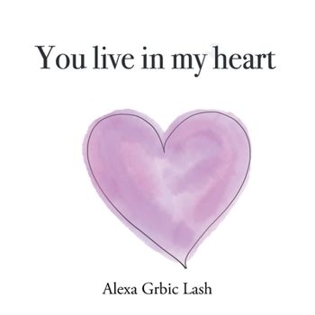 Paperback You Live in My Heart Book