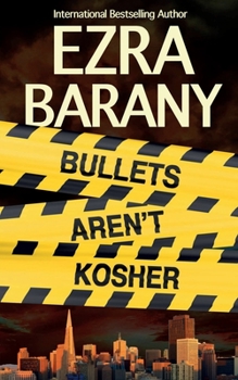 Paperback Bullets Aren't Kosher Book
