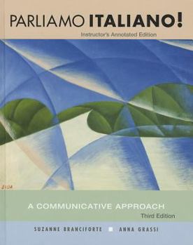 Hardcover Parliamo Italiano!, Instructor's Annotated Edition: A Communicative Approach Book