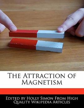 Paperback The Attraction of Magnetism Book