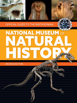 Paperback Official Guide to the Smithsonian National Museum of Natural History Book