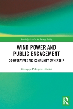 Paperback Wind Power and Public Engagement: Co-operatives and Community Ownership Book