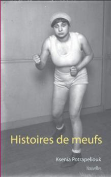 Paperback Histoires de meufs: Nouvelles [French] Book