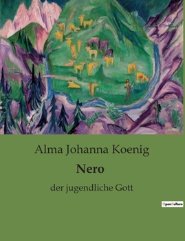 Paperback Nero: der jugendliche Gott [German] Book