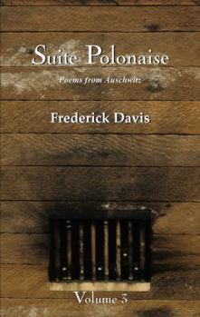 Paperback Suite Polonaise: Poems From Auschwitz, Volume 3 Book
