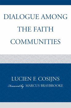 Paperback Dialogue among the Faith Communities Book