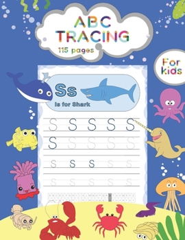 Paperback ABC TRACING For kids: Sea Animals Tracing and Coloring book