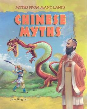 Chinese Myths - Book  of the Myths from Many Lands