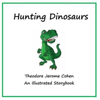 Paperback Hunting Dinosaurs Book
