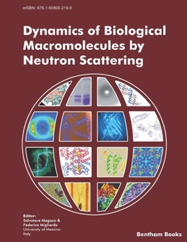 Paperback Dynamics of Biological Macromolecules by Neutron Scattering Book