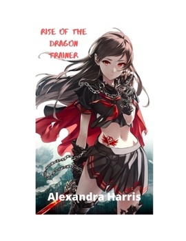 Paperback Rise of the Dragon Trainer Book