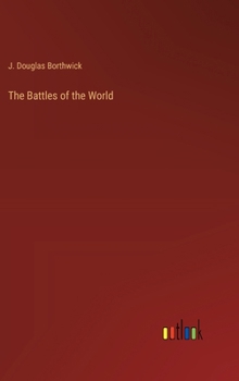 The Battles of the World