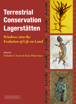 Hardcover Terrestrial Conservation Lagerstatten: Windows Into the Evolution of Life on Land Book