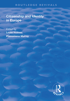 Hardcover Citizenship and Identity in Europe Book