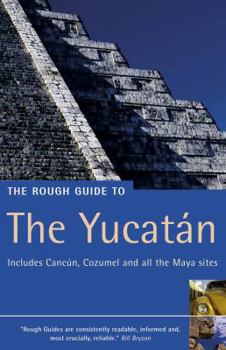 The Rough Guide to The Yucatan
