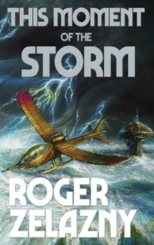 Hardcover This Moment of the Storm Book