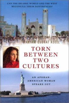 Hardcover Torn Between Two Cultures: An Afghan-American Woman Speaks Out Book