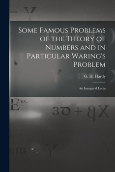 Paperback Some Famous Problems of the Theory of Numbers and in Particular Waring's Problem; an Inaugural Lectu Book