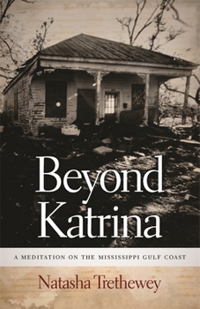 Paperback Beyond Katrina: A Meditation on the Mississippi Gulf Coast Book