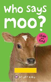 Who Says Moo? - Book  of the Slide and Find