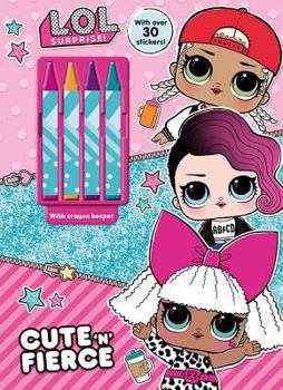Paperback L.o.l. Surprise! Cute 'n' Fierce Book
