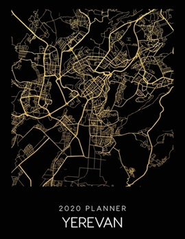 Paperback 2020 Planner Yerevan: Weekly - Dated With To Do Notes And Inspirational Quotes - Yerevan - Armenia Book