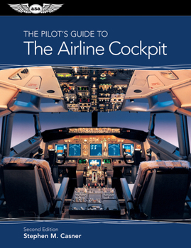 Paperback The Pilot's Guide to the Airline Cockpit Book