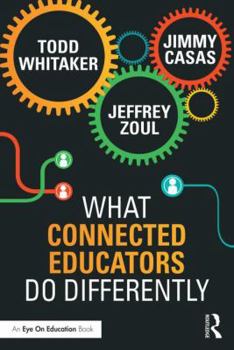 Paperback What Connected Educators Do Differently Book