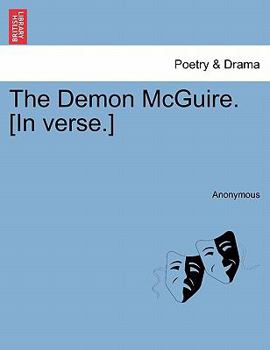 Paperback The Demon McGuire. [in Verse.] Book