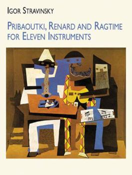 Paperback Pribaoutki, Renard and Ragtime for Eleven Instruments Book