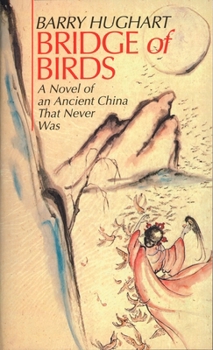 Bridge of Birds - Book #1 of the Chronicles of Master Li and Number Ten Ox